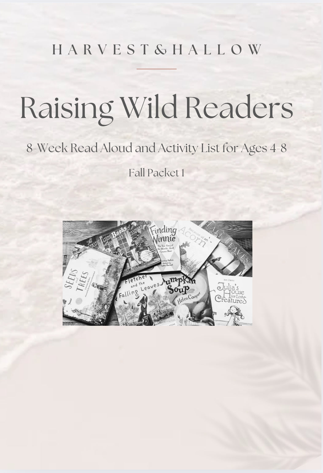 Raising Wild Readers- 8 Week Read-Aloud and Activity Packet