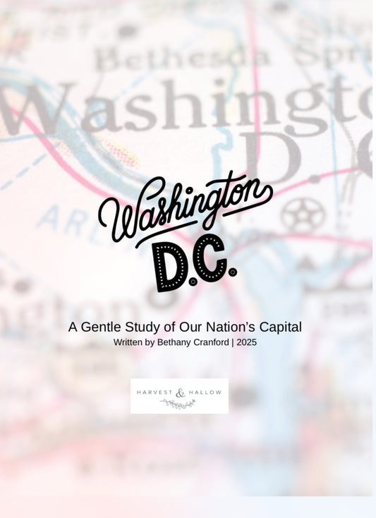 Washington, D.C. Study Unit: A Family Learning Guide to the Heart of American History